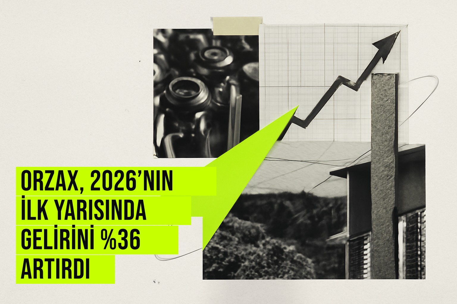 Orzax'ın 2026 yılı ilk yarısında hasılatını %36 artırarak 306 milyon TL net kâr elde ettiğini ve yatırımlara hız verdiğini simgeleyen şirket logosu ve fabrika görüntüsü