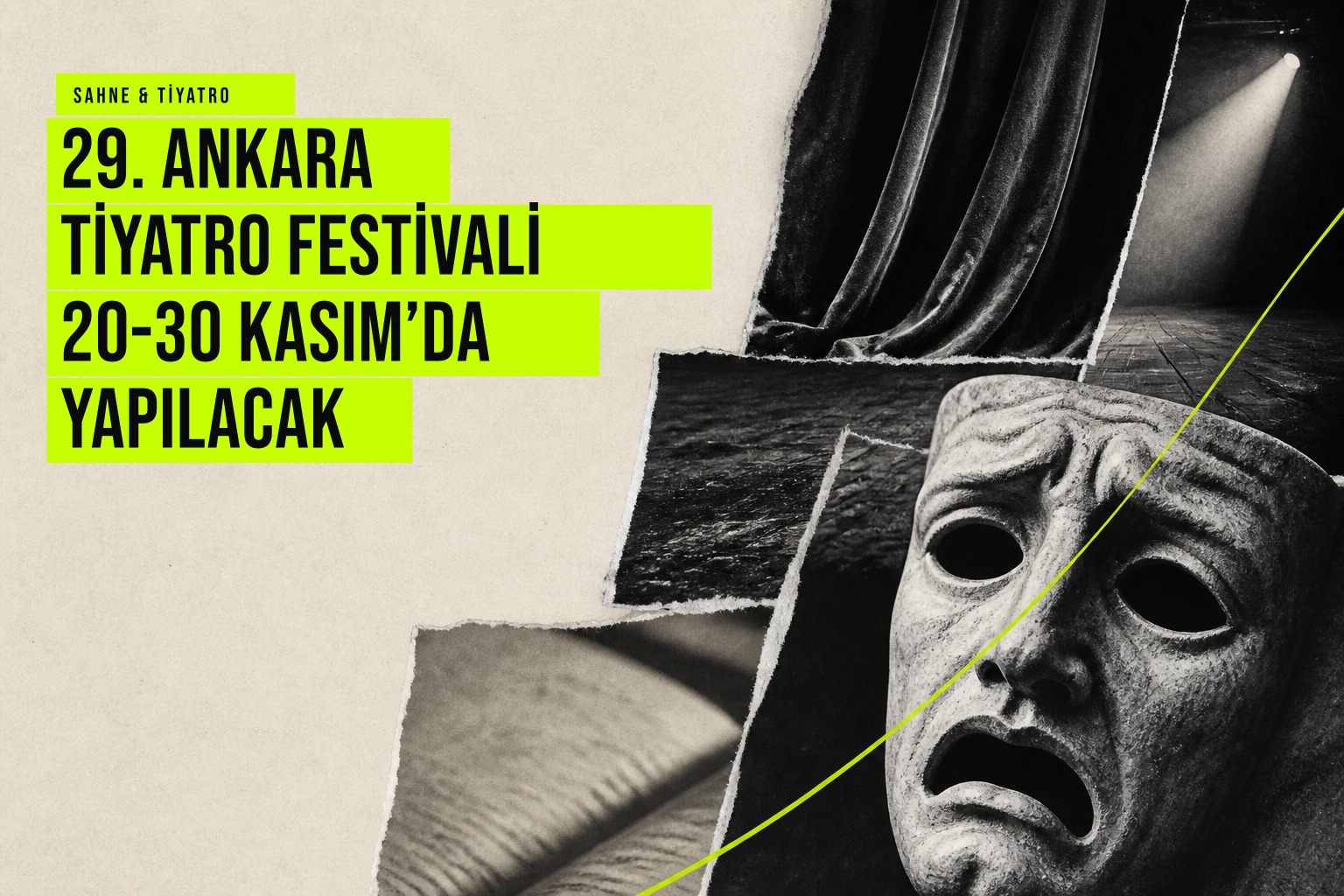 29. Uluslararası Ankara Tiyatro Festivali logosunun yanında kızıl perdelerle sahnedeki oyuncu grupları