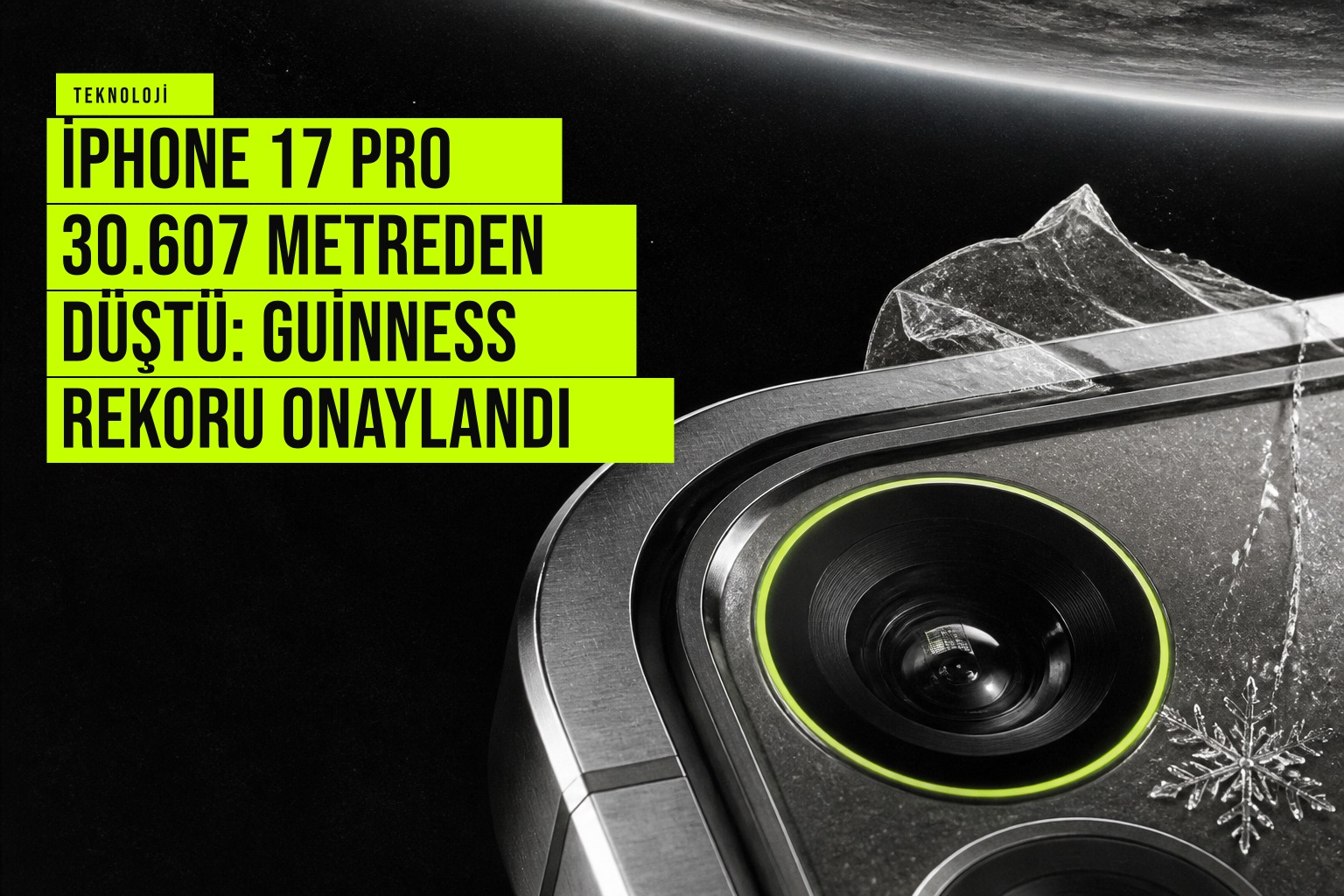İsveç semalarında 30.607 metreden bırakılan iPhone 17 Pro’nun düşüş testi, cihazın sağlamlığını ve Guinness rekorunu anlatıyor.