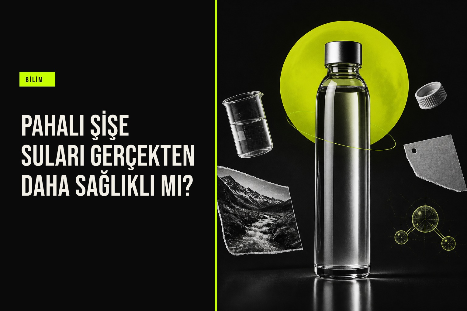 Farklı markalardaki pahalı ve uygun fiyatlı şişe su şişelerinin yan yana karşılaştırılması, mineralli su analiz sonuçlarını simgeler.