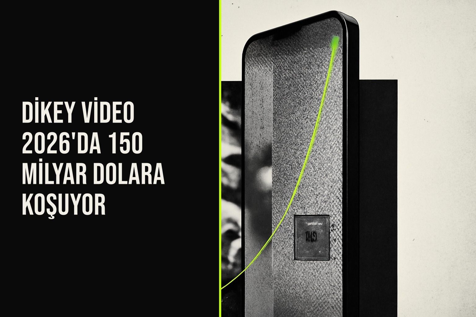 Akıllı telefon ekranında dikey video akışı ve yukarı doğru çıkan grafik çizgileriyle 2026 yılına 150 milyar dolarlık pazar büyümesini simgeleyen dijital illüstrasyon