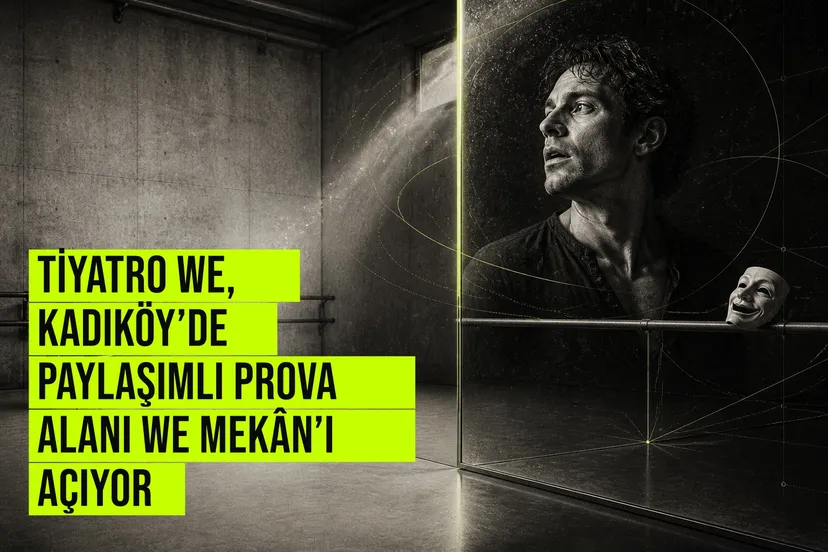 Kadıköy Eğitim Mahallesi'nde Tiyatro We'nin yeni açtığı We Mekân paylaşımlı prova alanının modern ve ferah iç mekanı