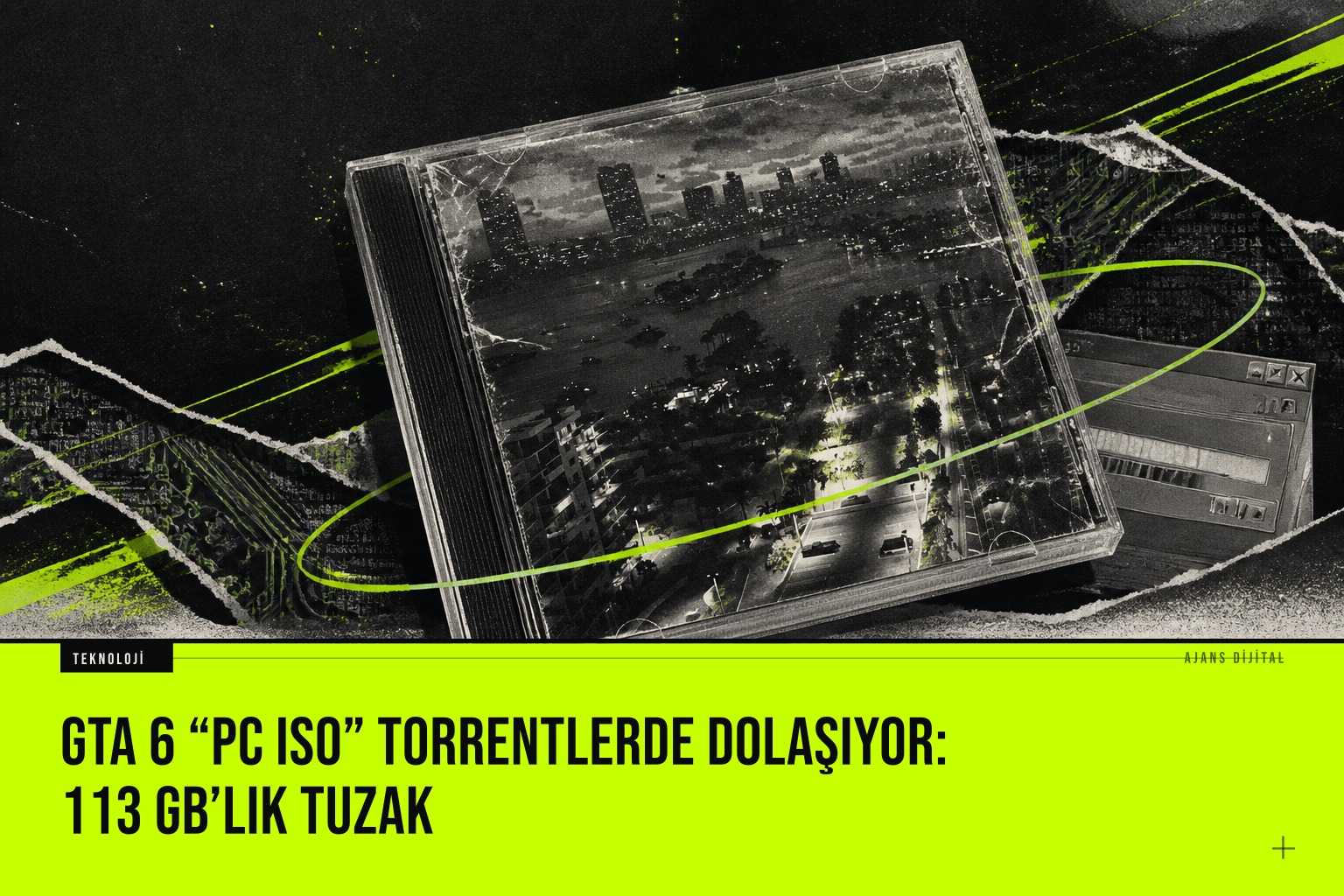 Sahte GTA 6 PC ISO torrent dosyasının 113 GB boyutunda zararlı yazılım içerdiğini gösteren uyarı ekranı ve indirme riski sembolleri.