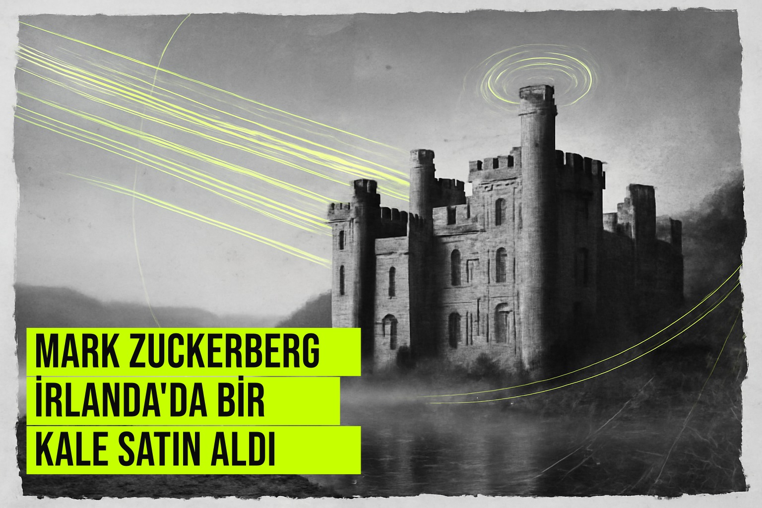 Meta kurucusu Mark Zuckerberg ve eşi Priscilla Chan'ın 20-30 milyon euroya satın aldığı İrlanda'daki tarihi Strancally Castle ve 440 akrelik mülkiyet.