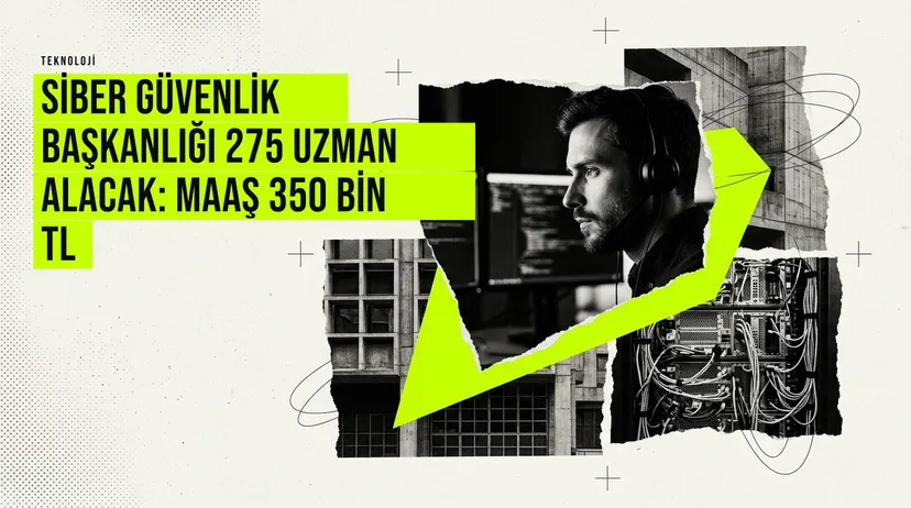 Siber Güvenlik Başkanlığı logolu duyuru görselinde 275 uzman alım ilanı, 350 bin TL'a varan maaş ve 11 Eylül başvuru son tarihi belirtiliyor.