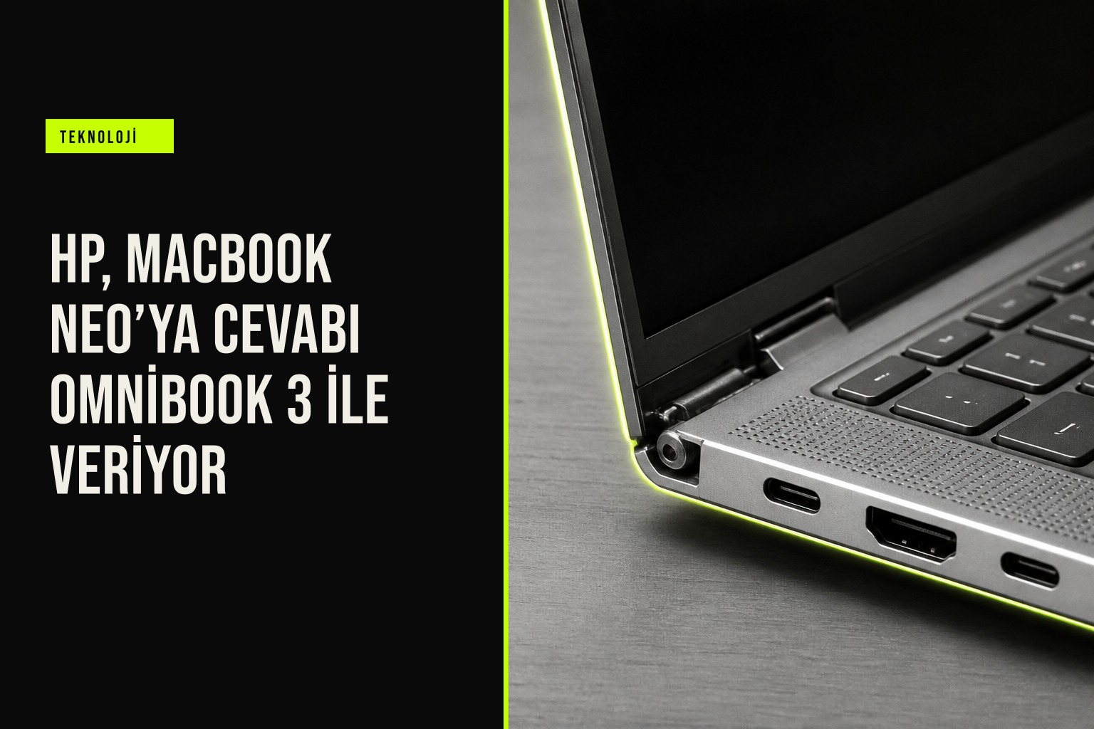 HP OmniBook 3 dizüstü bilgisayar, 14 inç OLED ekran, Snapdragon X işlemci ve 45 TOPS NPU ile 40 saate varan pil ömrü sunarak MacBook rakibi konumunda.