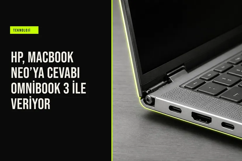 HP OmniBook 3 dizüstü bilgisayar, 14 inç OLED ekran, Snapdragon X işlemci ve 45 TOPS NPU ile 40 saate varan pil ömrü sunarak MacBook rakibi konumunda.