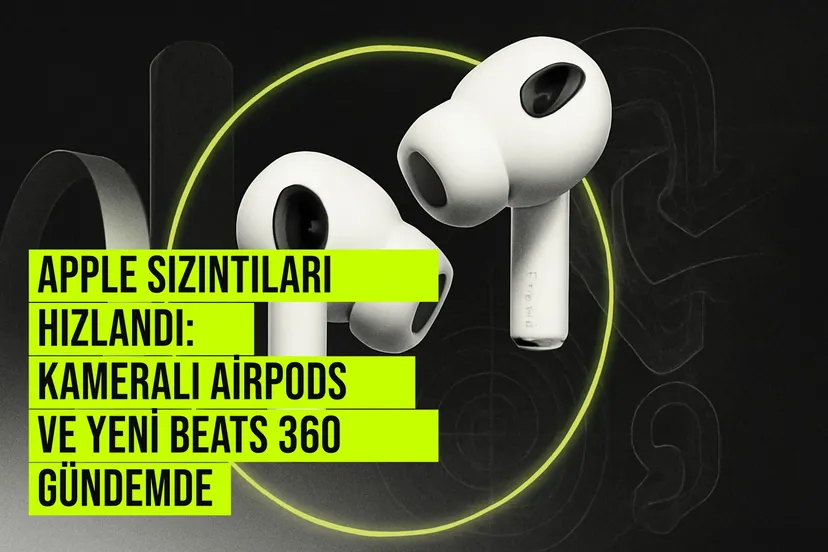 Apple'ın macOS Tahoe 26.7 kodlarında bulunan kameralı AirPods, yeni Apple TV ve Beats 360 kulaklık prototiplerinin tanıtım görseli