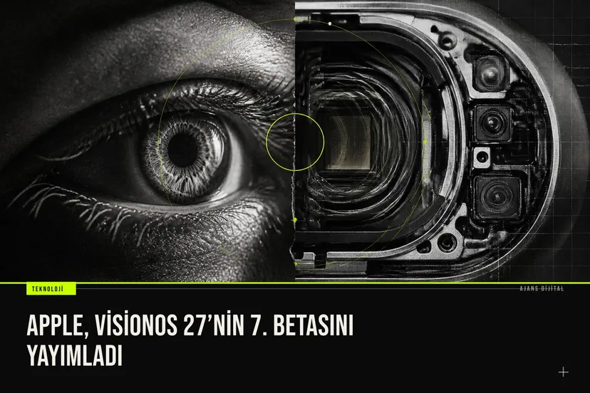 Apple Vision Pro başlıklı visionOS 27'nin yedinci geliştirici betasında Siri yapay zeka güncellemeleri ve yeni uzamsal ortam arayüzleri öne çıkıyor.