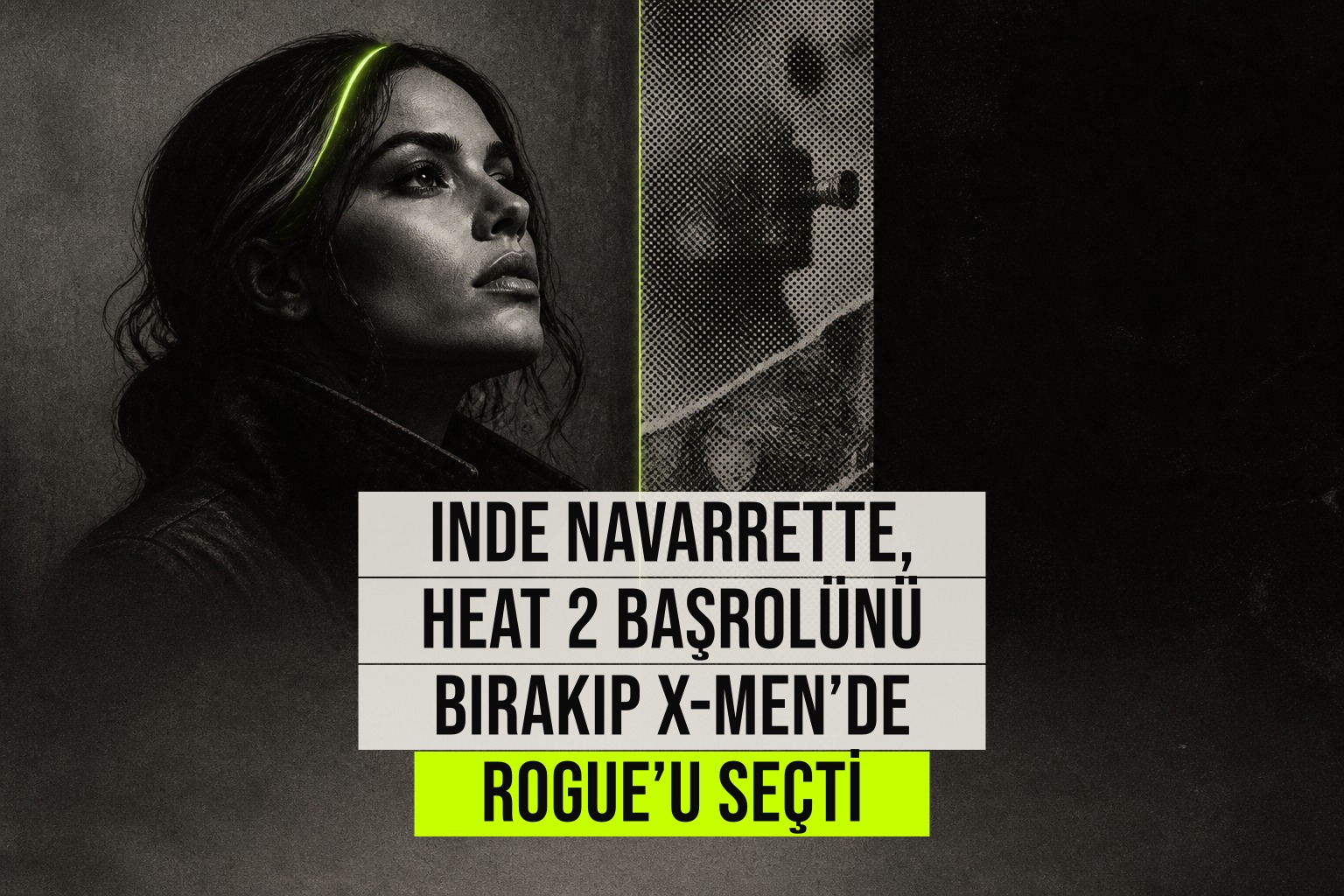 Inde Navarrette, Marvel'ın yeni X-Men filminde Rogue rolü için Heat 2'yi reddettiğini gösteren tanıtım karesi.