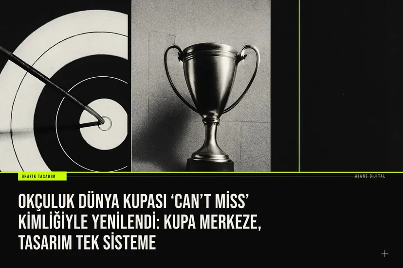 Okçuluk Dünya Kupası yeni ‘Can’t Miss’ kimliğiyle kupa merkezli logo, özel yazı tipi ve modüler saha sistemini bir arada sunuyor.