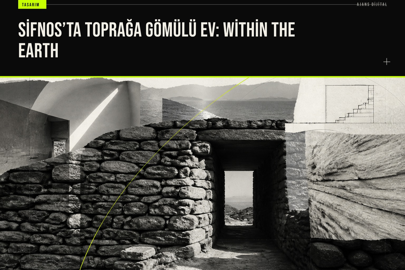 Sifnos adasında kuru yığma taş terasların içine gömülü Within the Earth evi manzaraya değil araziye uyumu sağlıyor.