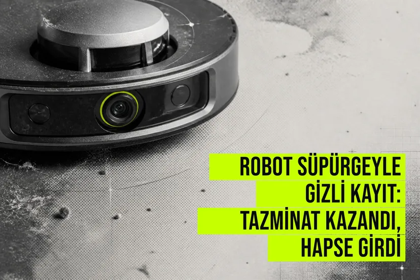 Tayvan’da bir erkek, robot süpürgenin kamerasıyla gizli kayıt yaparak eşinin ilişkisini belgeledi; mahkeme tazminat ve hapis kararı verdi.