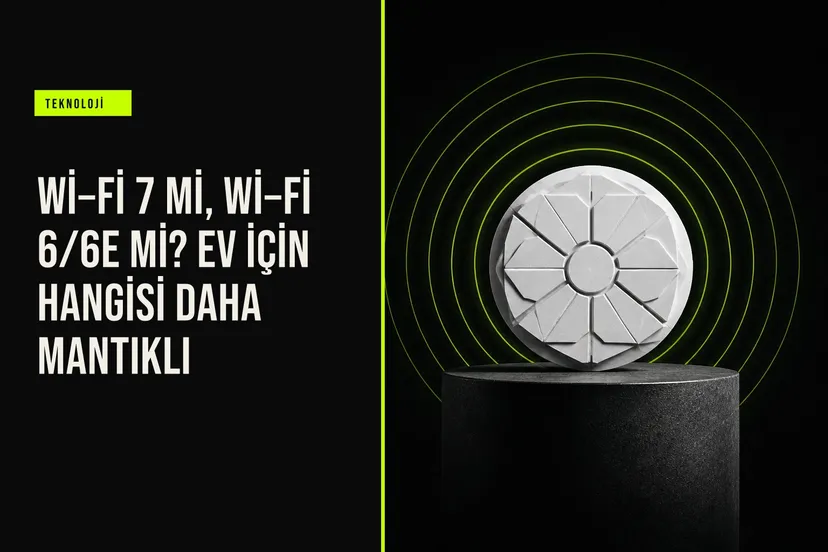 Modern bir kablosuz yönlendirici üzerinde Wi‑Fi 7 ve Wi‑Fi 6E logoları yan yana, ev ağı performans karşılaştırmasını simgeliyor.