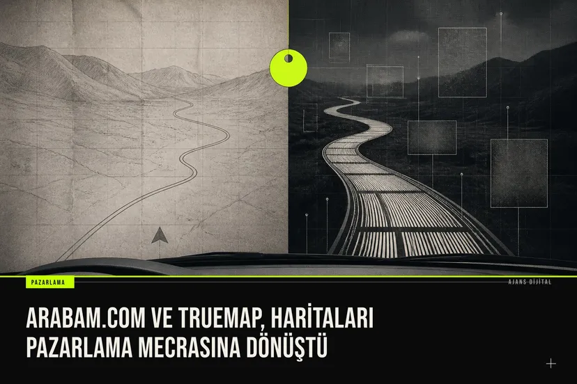 arabam.com ve Truemap, haritaları pazarlama mecrasına dönüştü haberi için üretilen kapak görseli