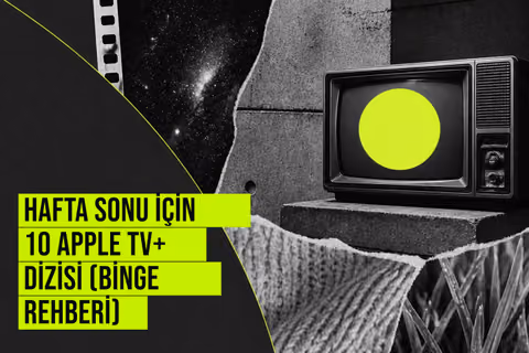 Apple TV+ logosu ve popüler dizi afişlerinin bir araya getirildiği hafta sonu binge izleme önerileri kolajı