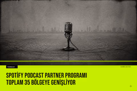 Spotify logosu ve dünya haritası üzerinde belirginleşen 35 bölgeyi gösteren podcast programı genişleme grafiği