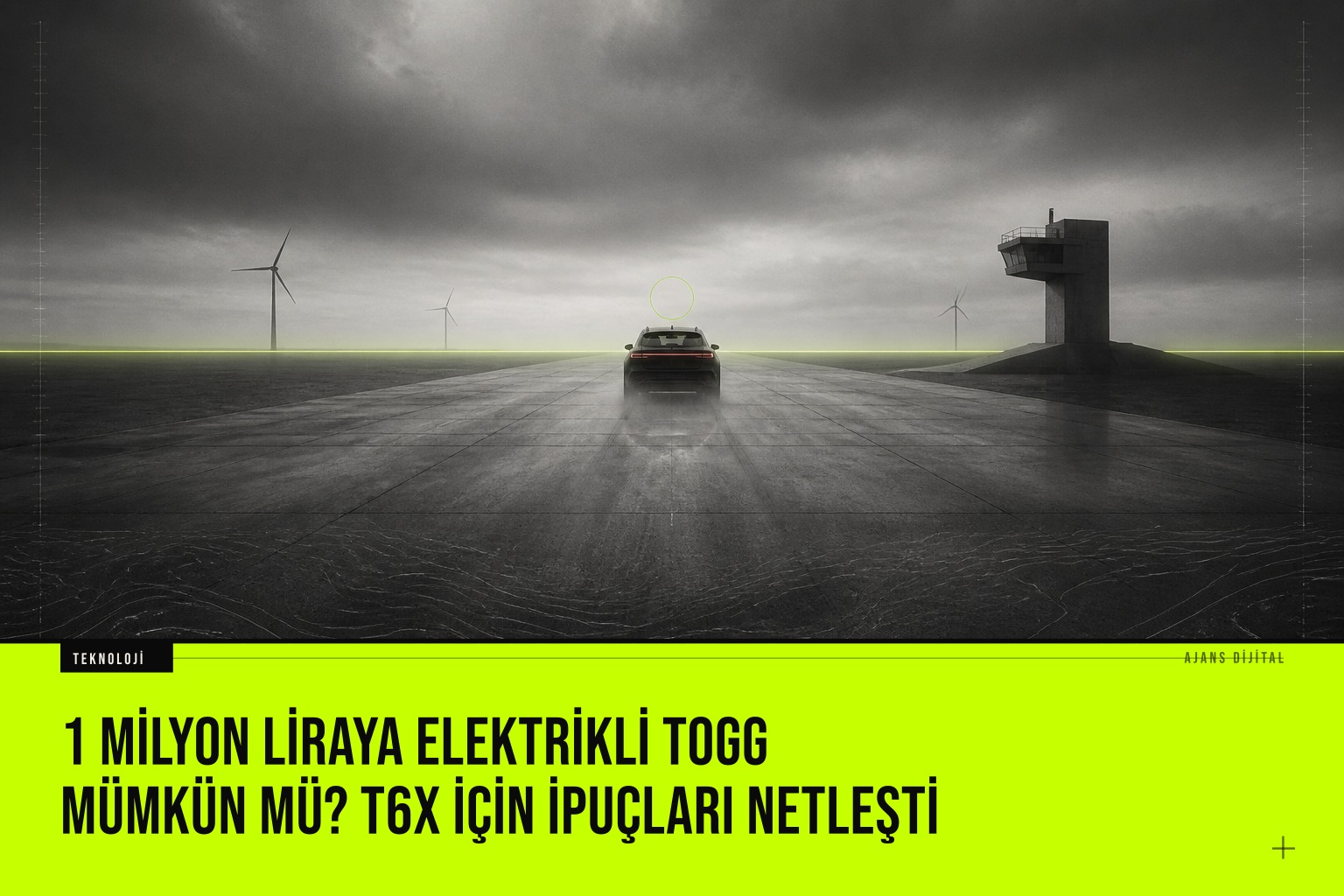1 milyon liraya elektrikli Togg mümkün mü? T6X için ipuçları netleşti haberi için üretilen kapak görseli