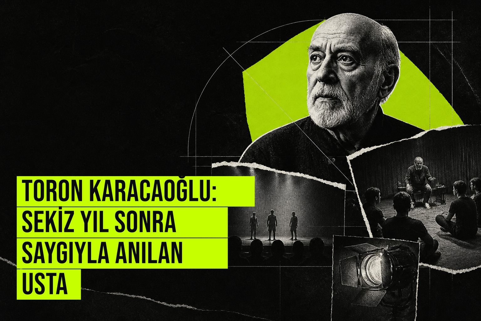 Toron Karacaoğlu: Sekiz Yıl Sonra Saygıyla Anılan Usta haberi için üretilen kapak görseli
