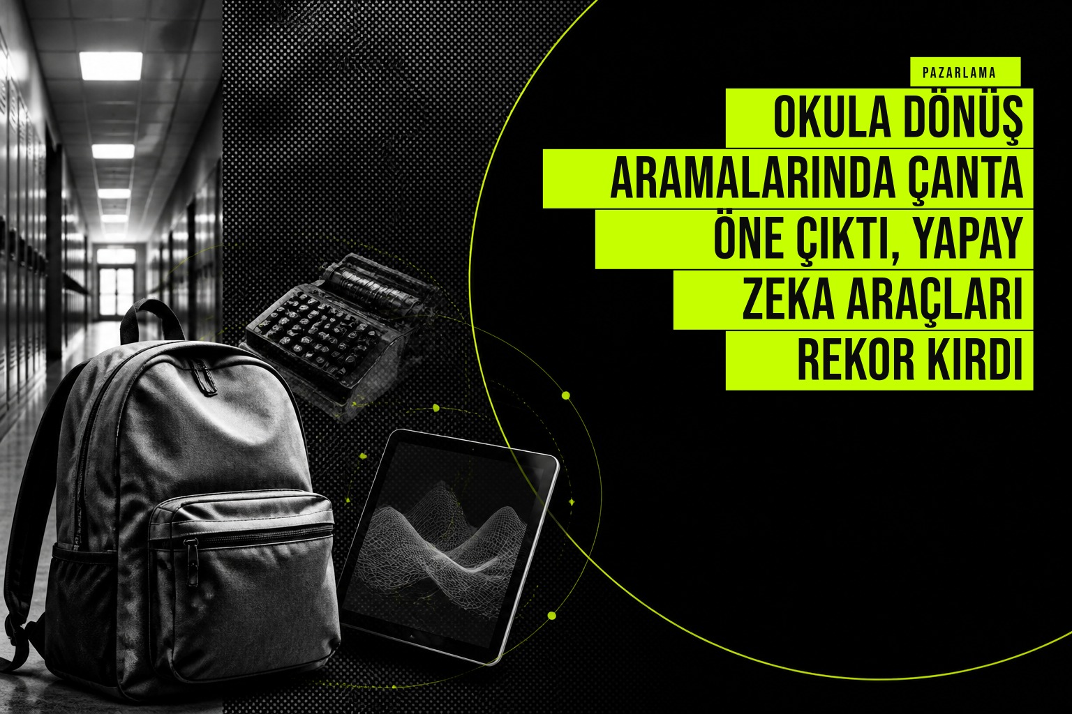 resim, okula dönüş döneminde çanta öne çıkan bir öğrenci ve yanında yapay zeka simgeleri gösteren dijital görsel