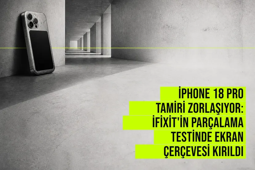 iFixit'in iPhone 18 Pro parçalama testinde ekran arkındaki plastik çerçevenin 4 cihazdan 3'ünde kırılması ve Apple'ın bu parçayı ayrı satmaması tamir sürecini ciddi oranda zorlaştırıyor.