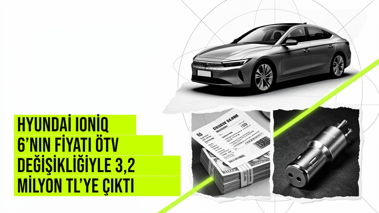 Hyundai Ioniq 6’nın fiyatı ÖTV değişikliğiyle 3,2 milyon TL’ye çıktı haberi için üretilen kapak görseli