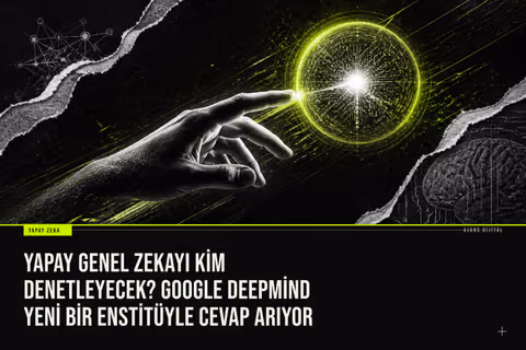 Yapay genel zekayı kim denetleyecek? Google DeepMind yeni bir enstitüyle cevap arıyor haberi için üretilen kapak görseli