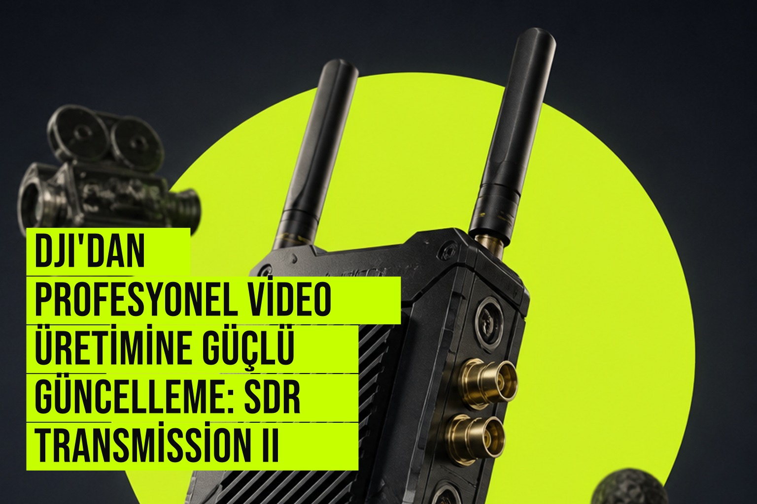 DJI'dan Profesyonel Video Üretimine Güçlü Güncelleme: SDR Transmission II haberi için üretilen kapak görseli