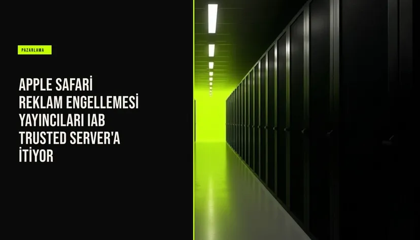 Apple Safari tarayıcısının reklamları uyarısız engellediği ve yayıncıların IAB Trusted Server çözümüne yöneldiği konusunu yansıtıyor.