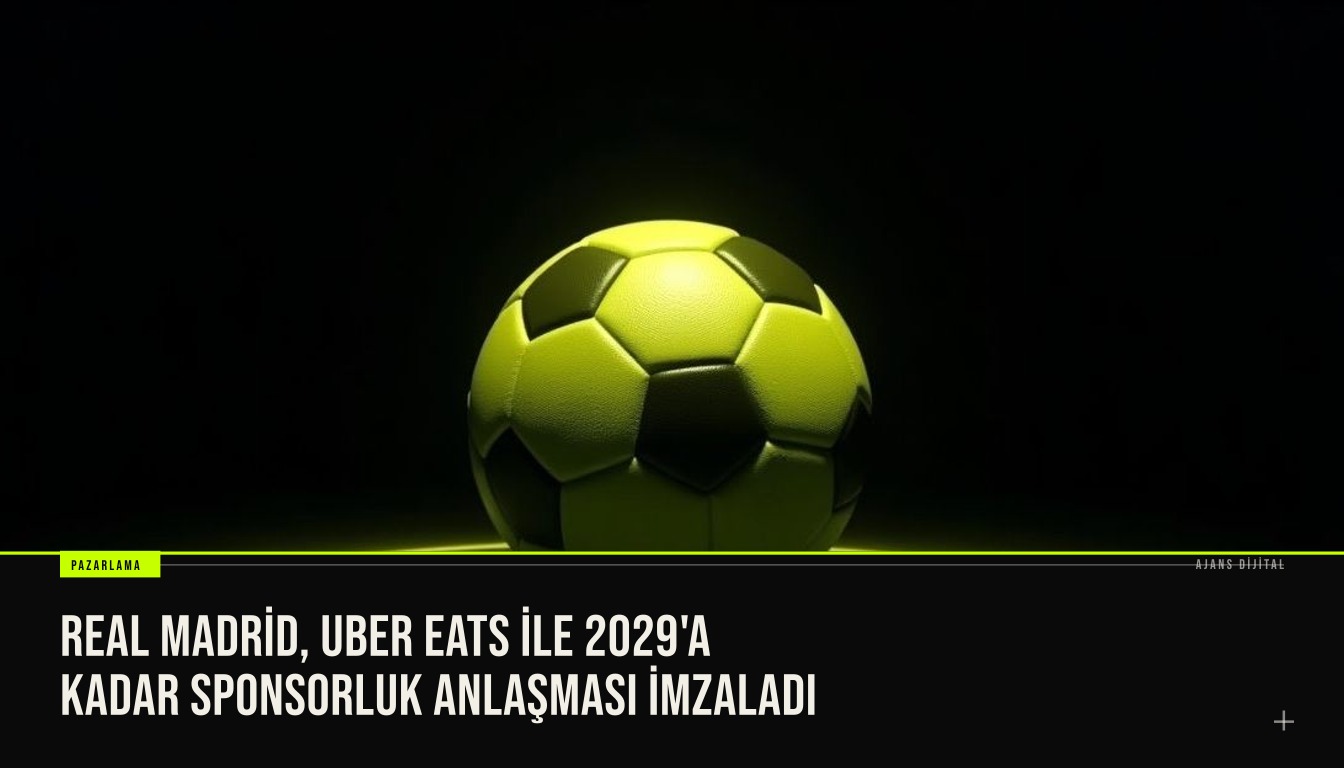 Real Madrid ve Uber Eats logolarının yan yana yer aldığı sponsorluk duyuru afişinde futbolcular ve yemek çantası görüntüleniyor.
