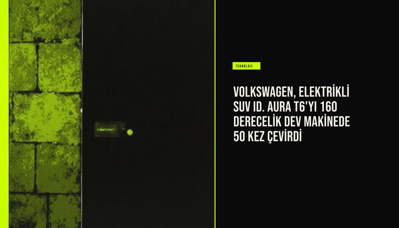Volkswagen ID. AURA T6'nın 160 derecelik dev makinede 50 tur atışında camları kırılsa da bataryasının yanmaması ve aracın kendi motoruyla çıkması anı.