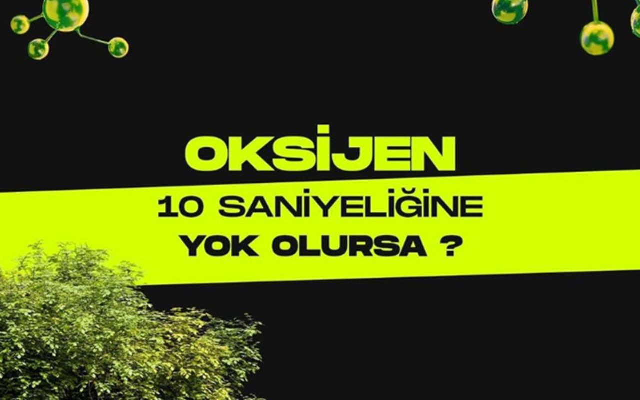 Oksijen 10 Saniyeliğine Yok Olsaydı ? bölüm görseli