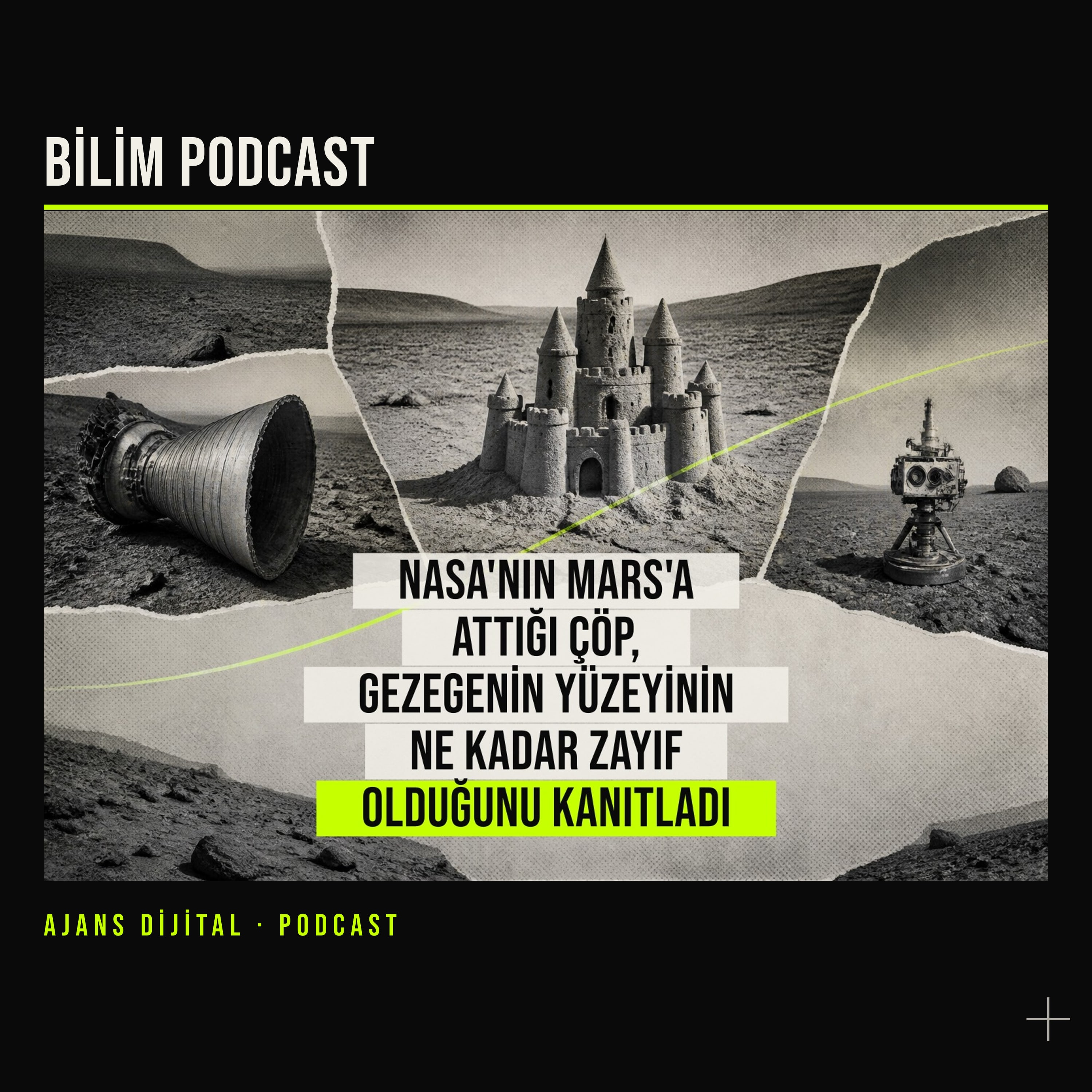 Mars’a Düşen Parçalar Toprağın Sandığımızdan Zayıf Olduğunu Gösterdi podcast bölümü kapağı