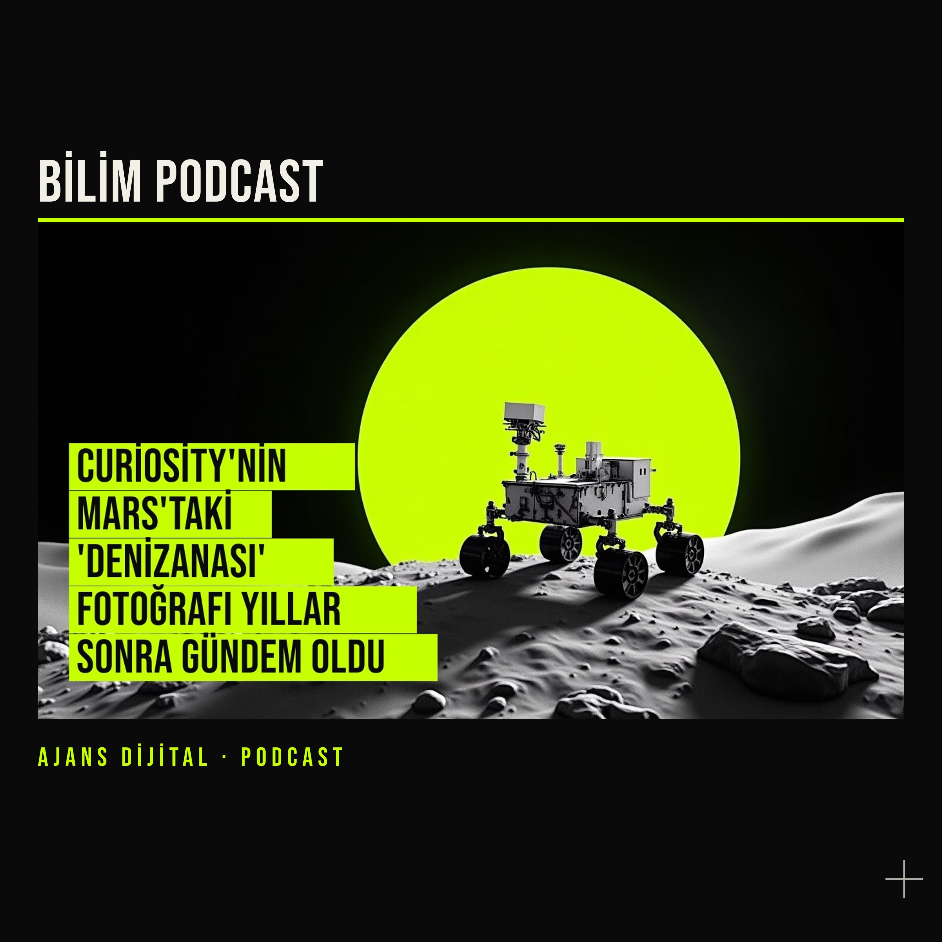 Curiosity'nin Mars denizanası üç yıl sonra neden patladı podcast bölümü kapağı