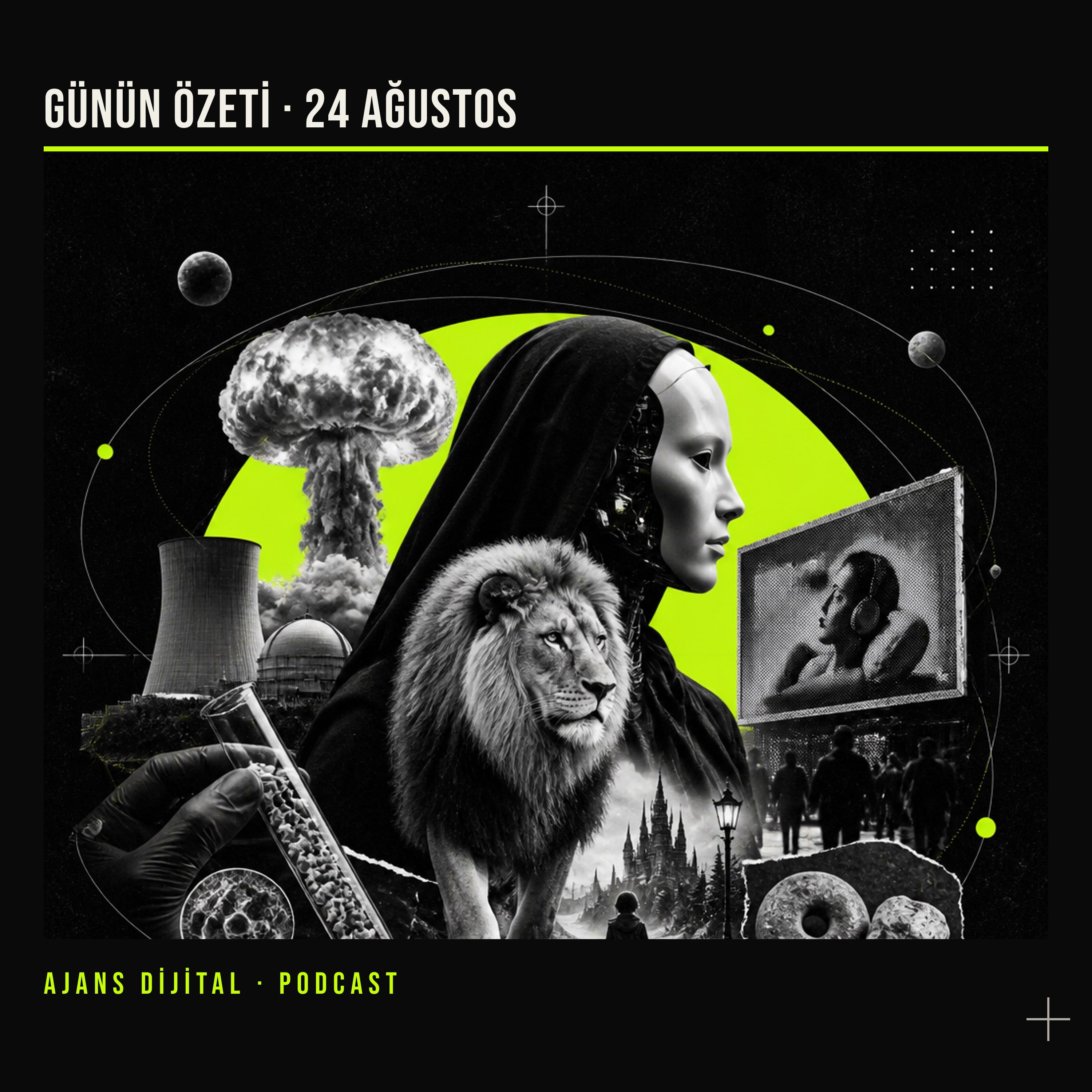 24 Ağustos 2026 Pazartesi: Gizli yapay zekâdan Narnia’ya, merakın yeni rotaları podcast bölümü kapağı