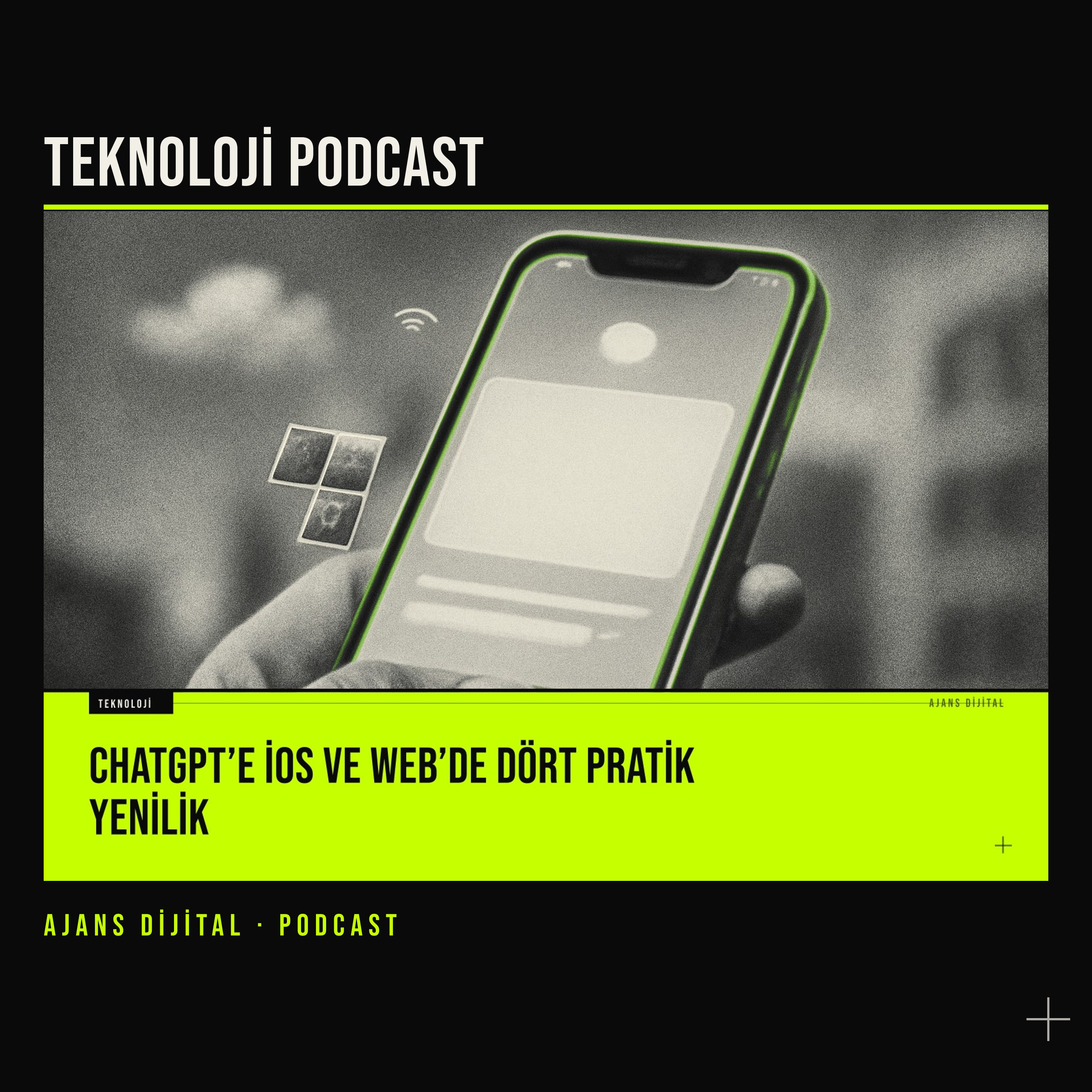 ChatGPT'nin Küçük Dokunuşları Büyük Fark Yaratıyor podcast bölümü kapağı