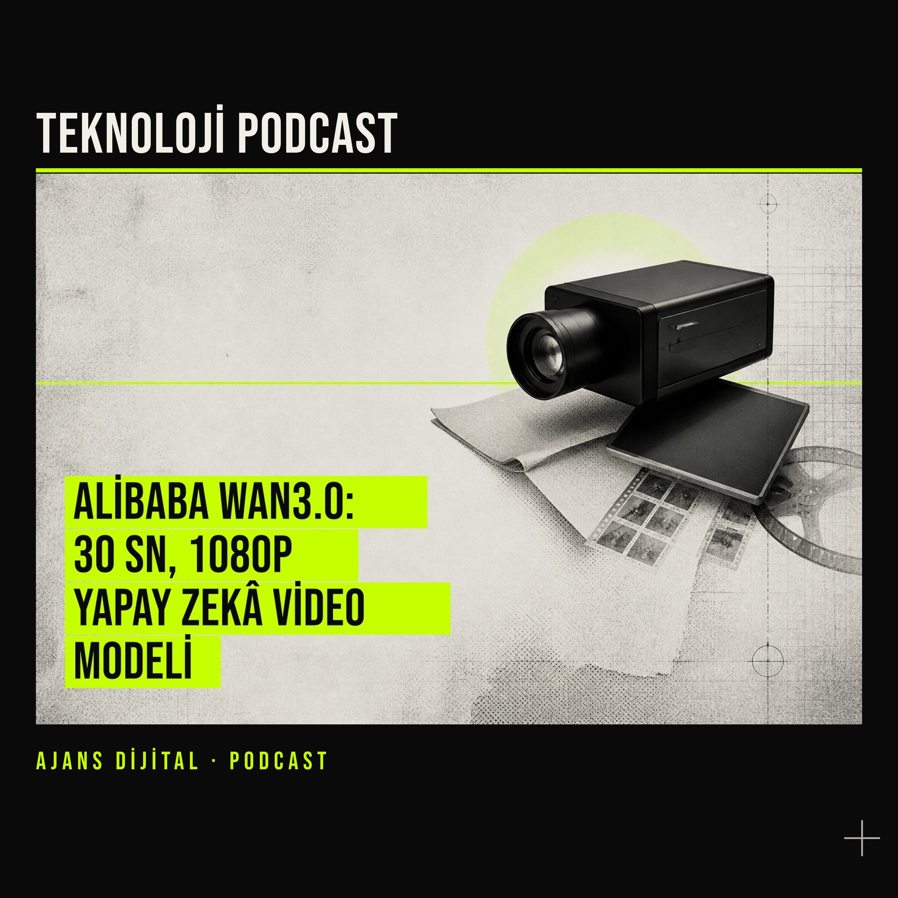 Alibaba’nın Wan3.0 Hamlesi Video Üretimini Nereye Taşır? podcast bölümü kapağı