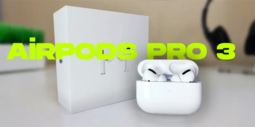 Apple airpods pro 3 beklentiler cikis tarihi ve ozellikler