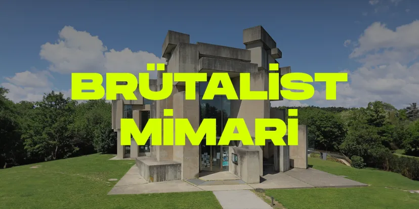 Brutalist mimari denince akla gelen 10 ornek