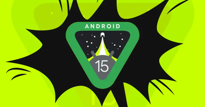 Android 15 iste yenilikler ve guncellemeler