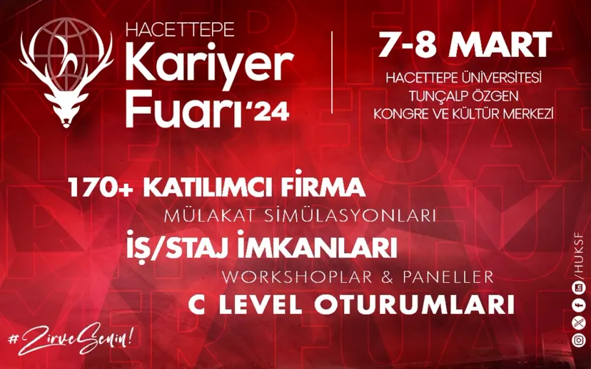 Hacettepe universitesi kariyer fuari 2024 7 8 martta kapilarini aciyor