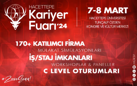 Hacettepe universitesi kariyer fuari 2024 7 8 martta kapilarini aciyor