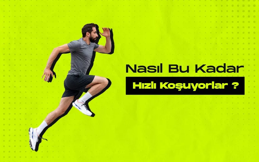 Bazi insanlar nasil bu kadar hizli kosuyor