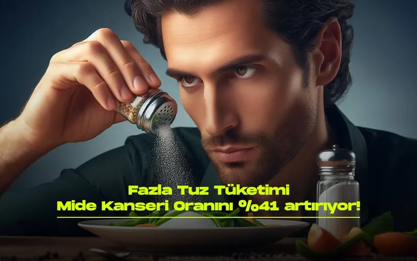 Fazla tuz tuketimi mide kanseri oranini A artiriyor