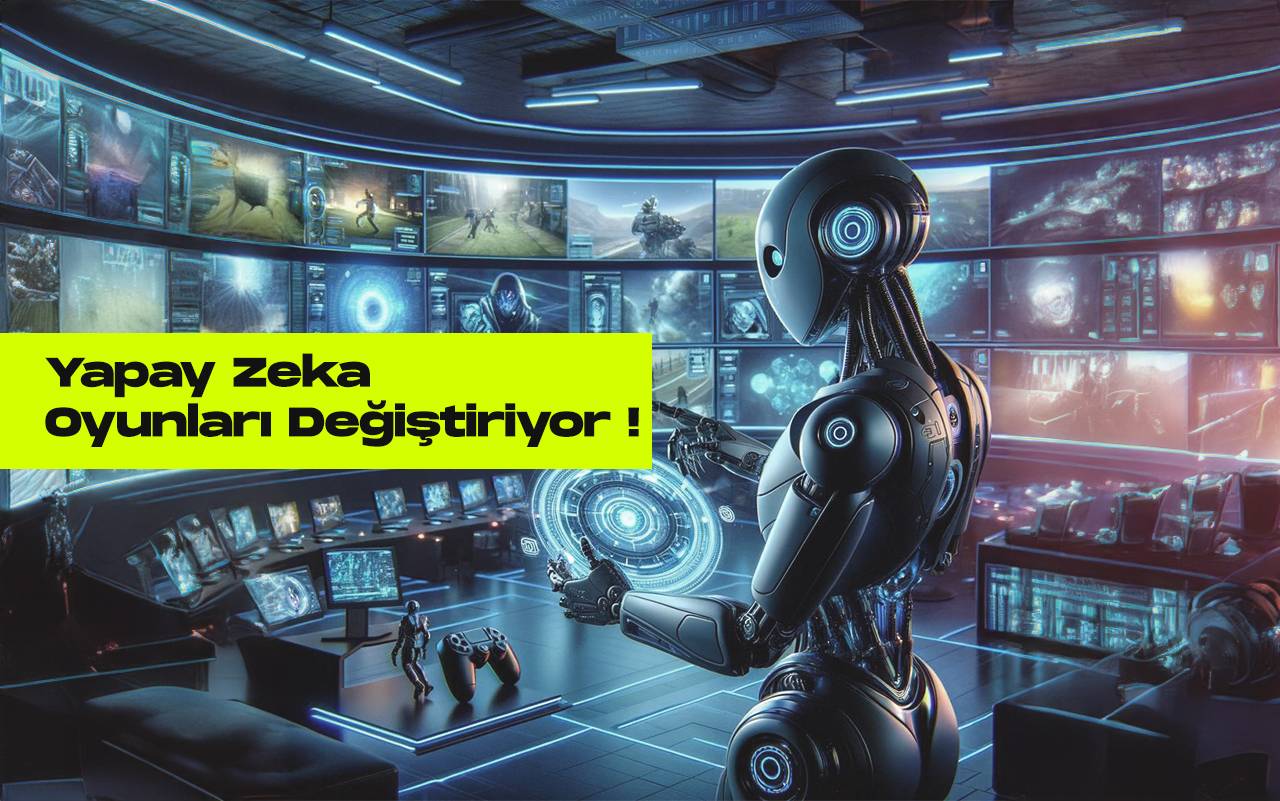Uretken yapay zeka oyun dunyasina geliyor oyunlar nasil degisebilir