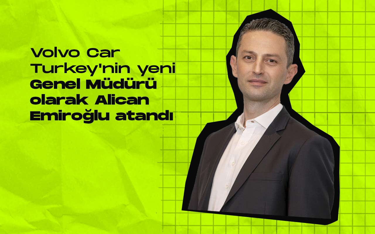 Volvo car turkeyde ust duzey atama