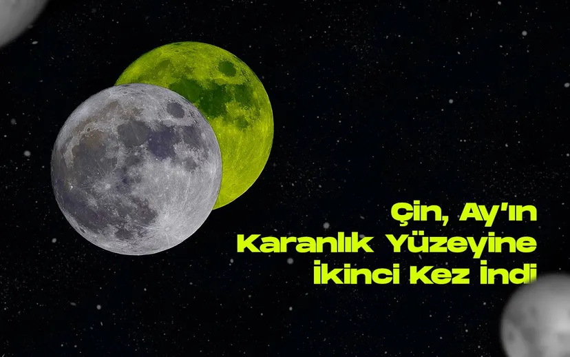 Cin ayin karanlik yuzeyine ikinci kez indi