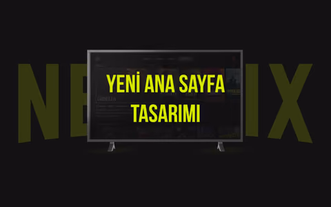 Netflix tv icin yeni ana sayfa tasarimini test ediyor