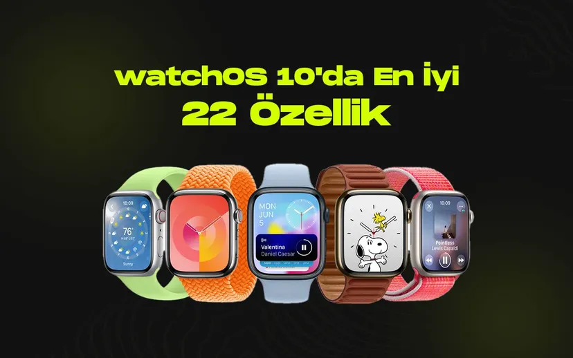 Watchos 10da en iyi 22 ozellik