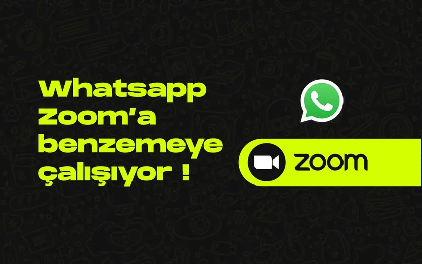 Whatsapp video arama ozelliklerini guncelledi